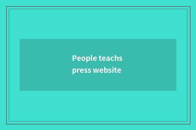 People teachs press website