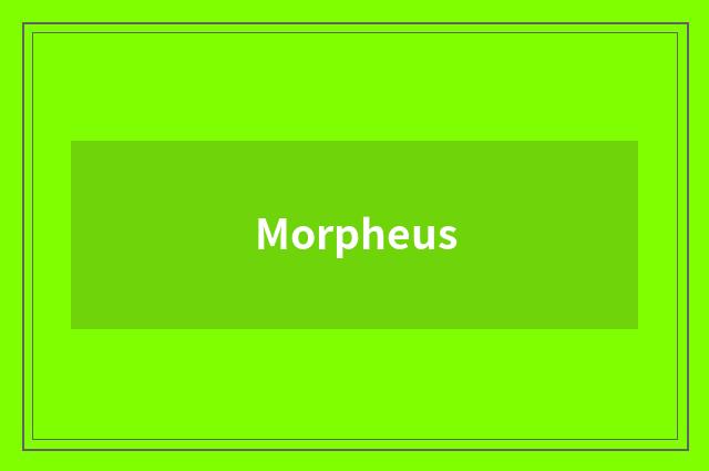 Morpheus