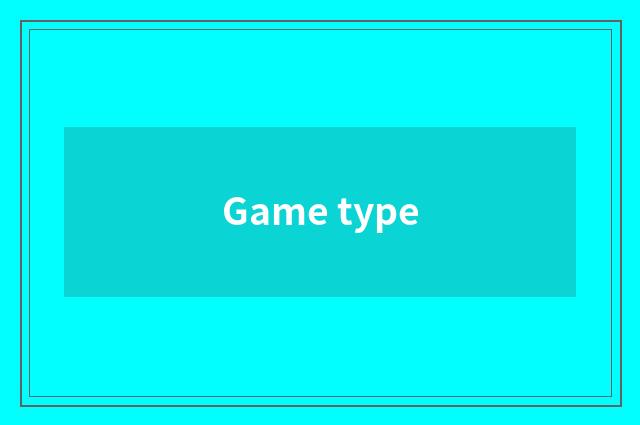 Game type