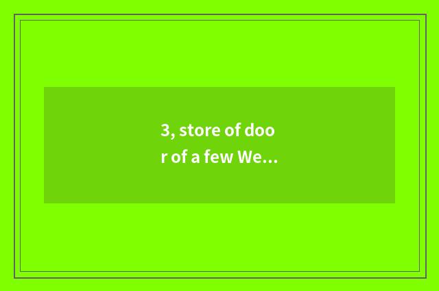 3, store of door of a few Wen Feng does Qingdao have?