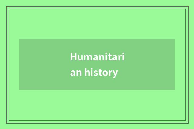 Humanitarian history