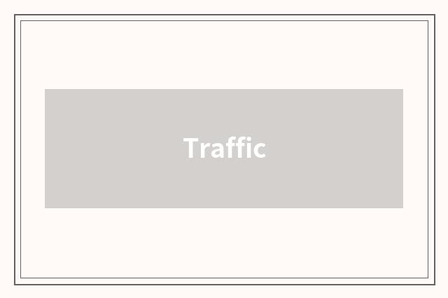 Traffic