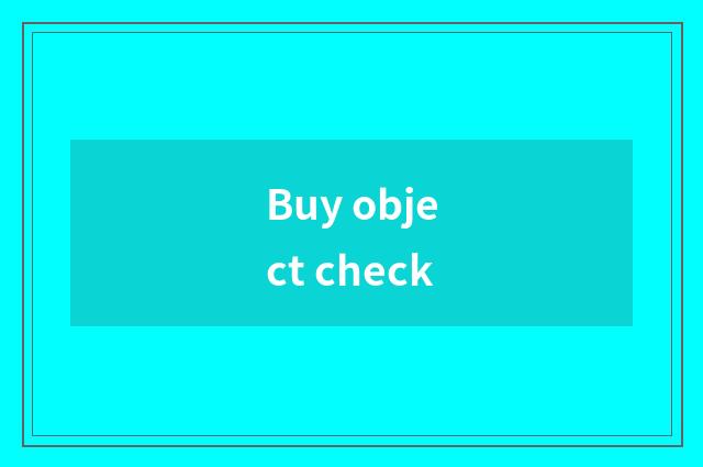 Buy object check