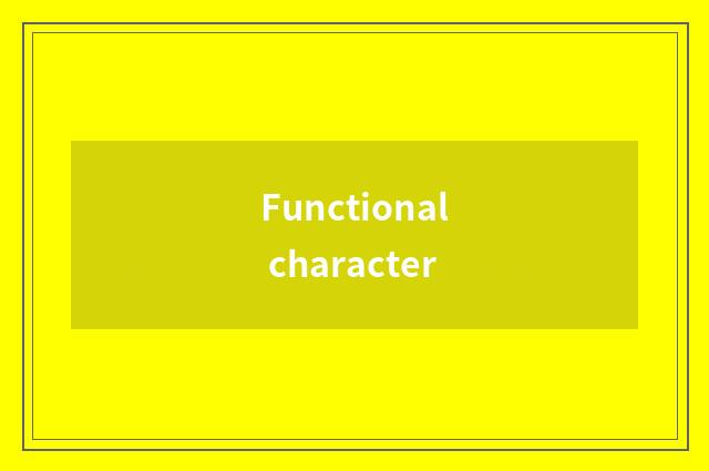 Functional character