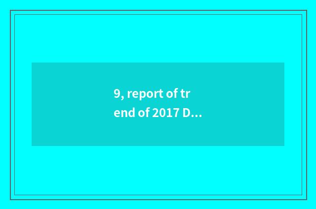 9, report of trend of 2017 Denmark travel?