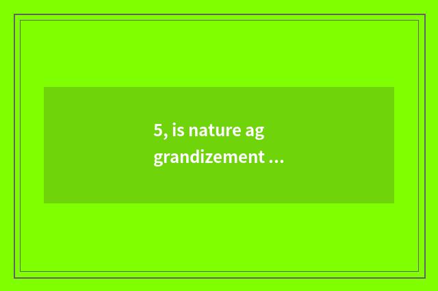 5, is nature aggrandizement floor good?