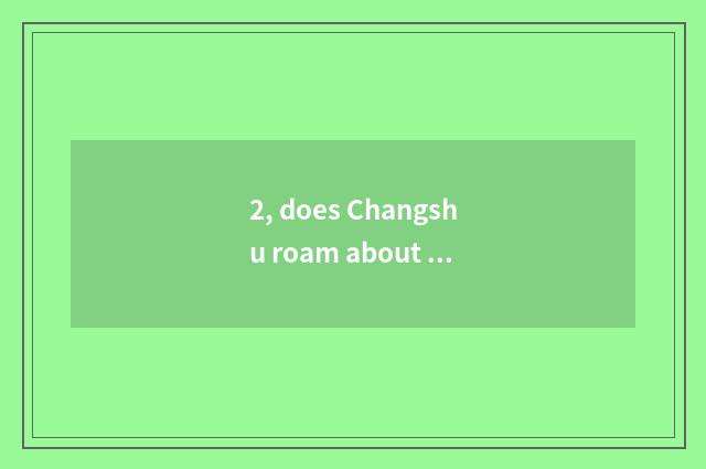 2, does Changshu roam about pet adopt center?