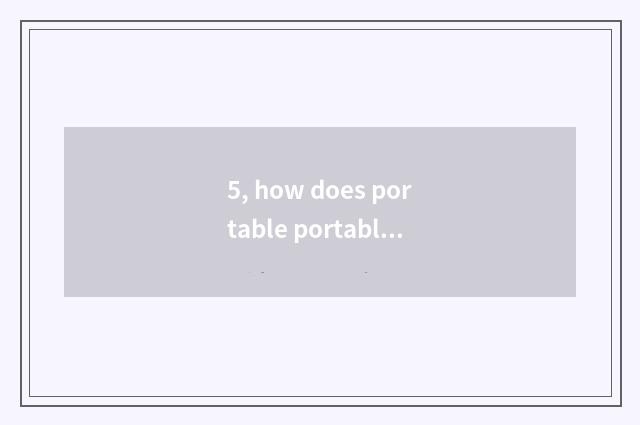 5, how does portable portable navigator upgrade?