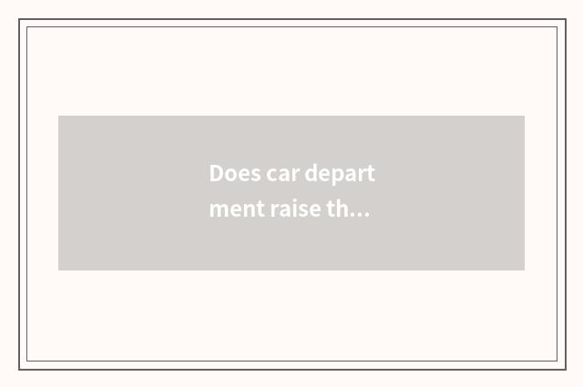 Does car department raise this exam subject only?