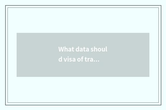 What data should visa of travel going abroad prepare?
