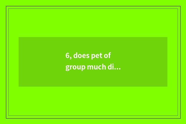 6, does pet of group much division groom does the school rely on chart?