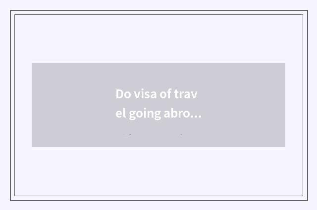 Do visa of travel going abroad to want to prove without crime?