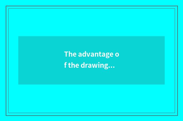 The advantage of the drawing after fitness?