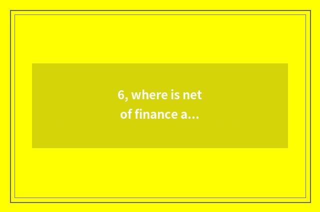 6, where is net of finance and economics to sponsor?