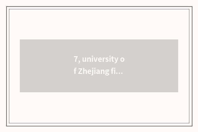 7, university of Zhejiang finance and economics what class?