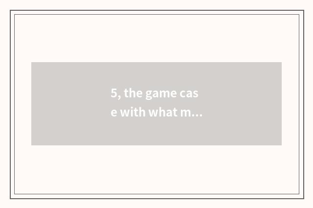 5, the game case with what much resource does game of computer download stand-al