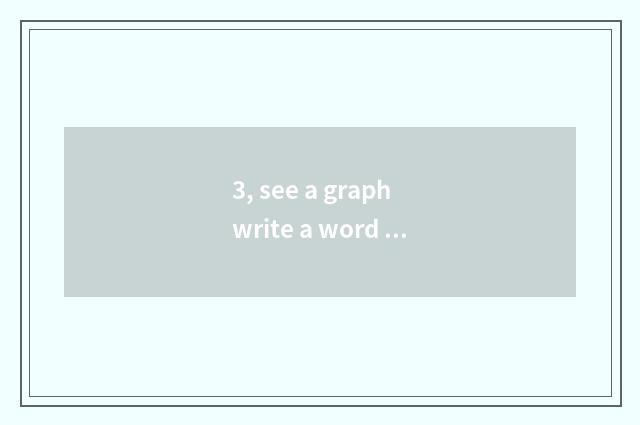3, see a graph write a word below 2 grade book have deep love for the silvan par