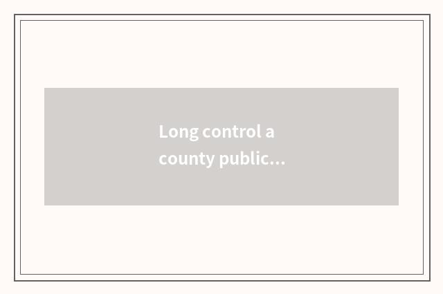 Long control a county public transportation 203 circuitry?