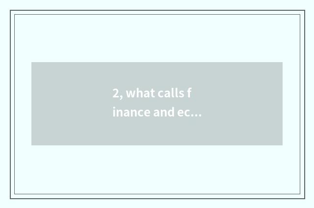 2, what calls finance and economics news?