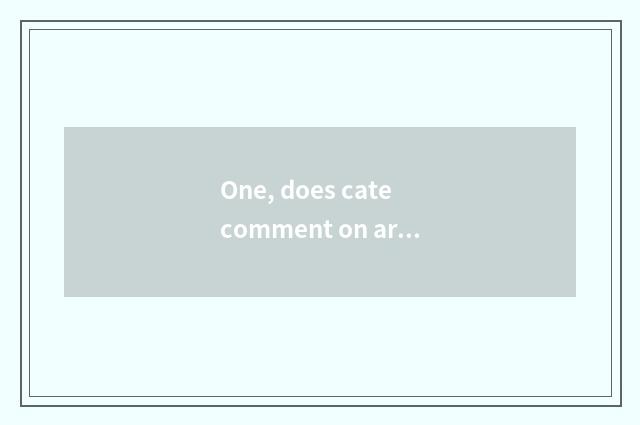 One, does cate comment on article table?