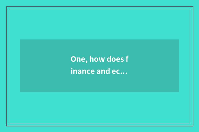 One, how does finance and economics of look upon Wen Hua go does APP begin to co
