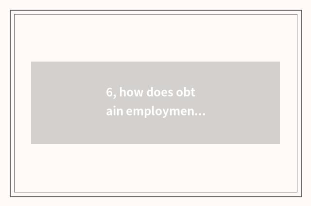 6, how does obtain employment coach the center is to post record?