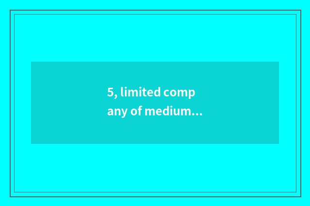 5, limited company of medium of celestial being foreign culture?