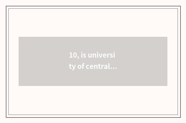 10, is university of central finance and economics best institute?