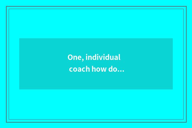 One, individual coach how does main content keep record sheet?