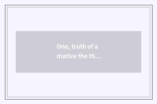 One, truth of amative the theory of relativity?
