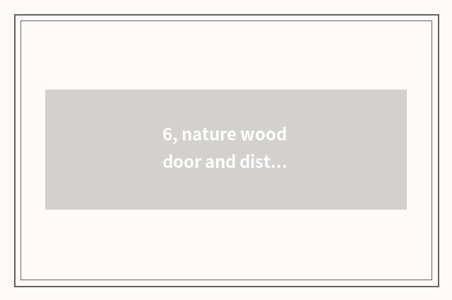 6, nature wood door and distinction of door of the wood that install constellati