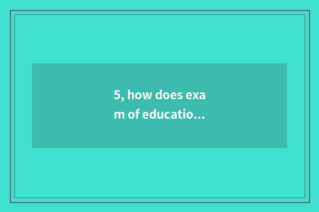 5, how does exam of education of mental health of middle and primary school sign
