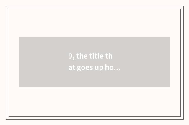 9, the title that goes up how to obtain cate to amount to a person does the mass