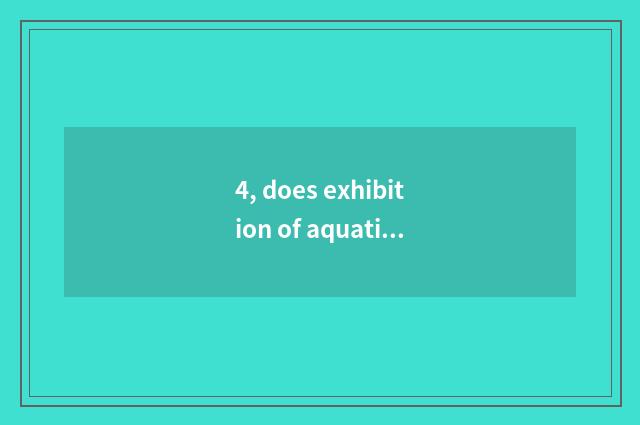 4, does exhibition of aquatic animals of Guangzhou international pet want entran