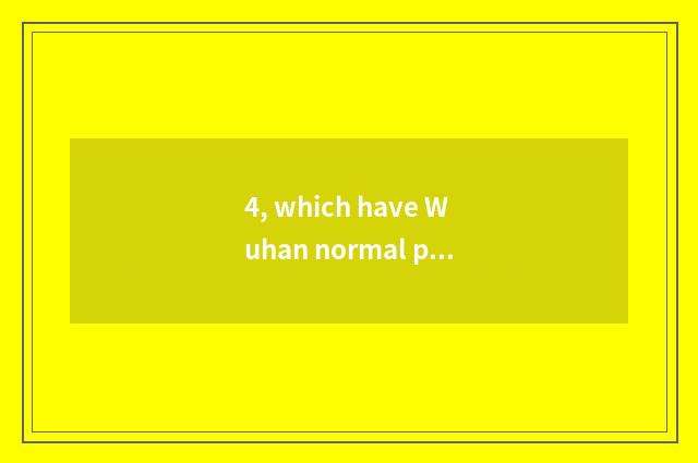 4, which have Wuhan normal pet hospital?