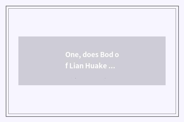One, does Bod of Lian Huake ability determine measure?