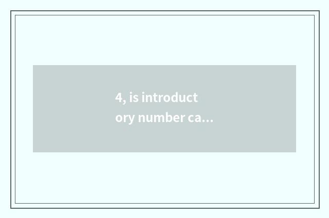 4, is introductory number camera recommended and compare?
