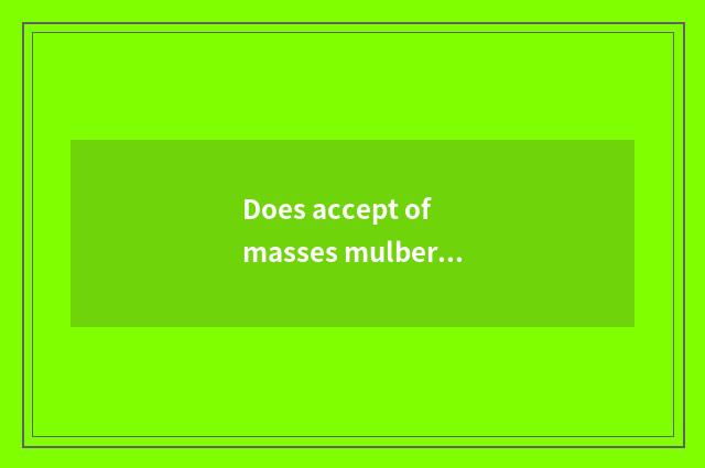 Does accept of masses mulberry tower quote 180 quote?