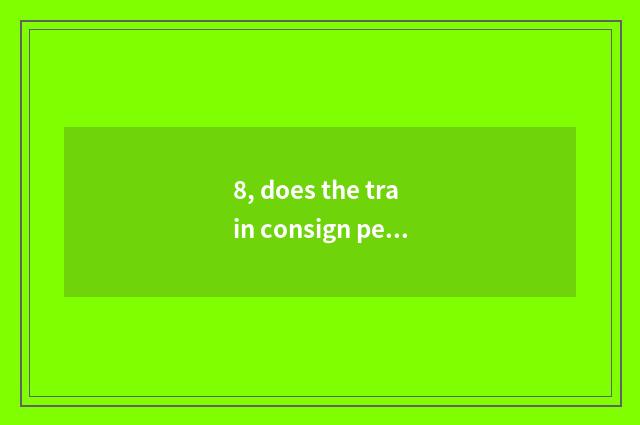 8, does the train consign pet safety?