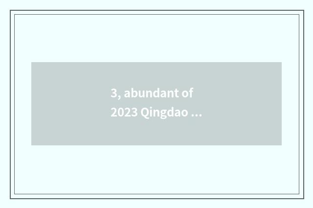 3, abundant of 2023 Qingdao abundant Han Tangmu course of study problem of limit