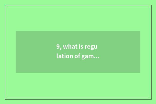 9, what is regulation of game of hearts big fight?