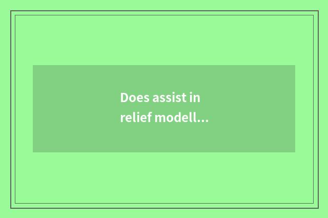 Does assist in relief modelling groom where is professional?