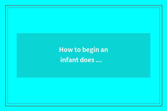 How to begin an infant does inchoate education join in career?