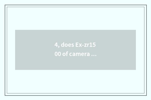 4, does Ex-zr1500 of camera of number of card Western Europe have photograph res