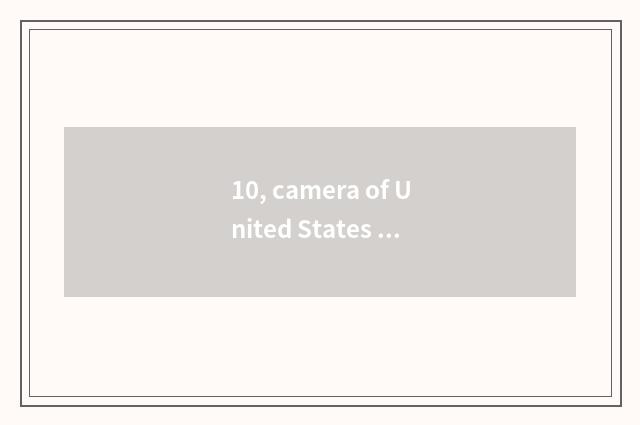 10, camera of United States colour - can camera of United States colour change s