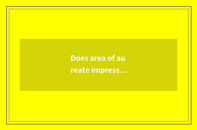 Does area of aureate impression Ceo follow fashionable trifling to fasten?