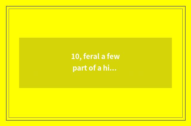 10, feral a few part of a historical periods does heavy building have?