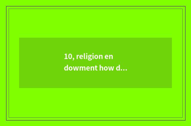 10, religion endowment how does education of high school mental health sign up?