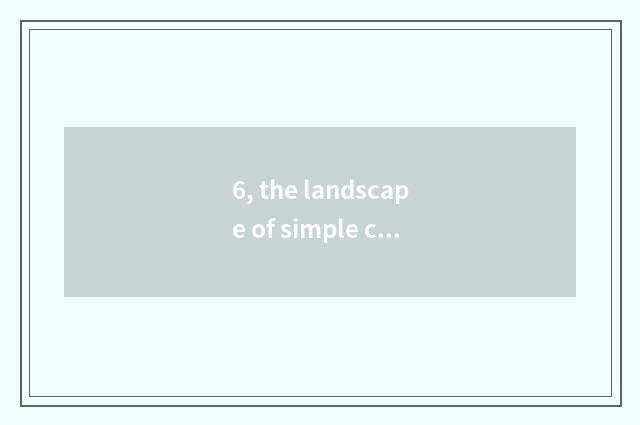 6, the landscape of simple colour lead about the Beginning of Autumn?