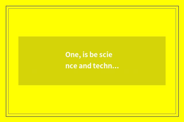 One, is be science and technology frequently normal?